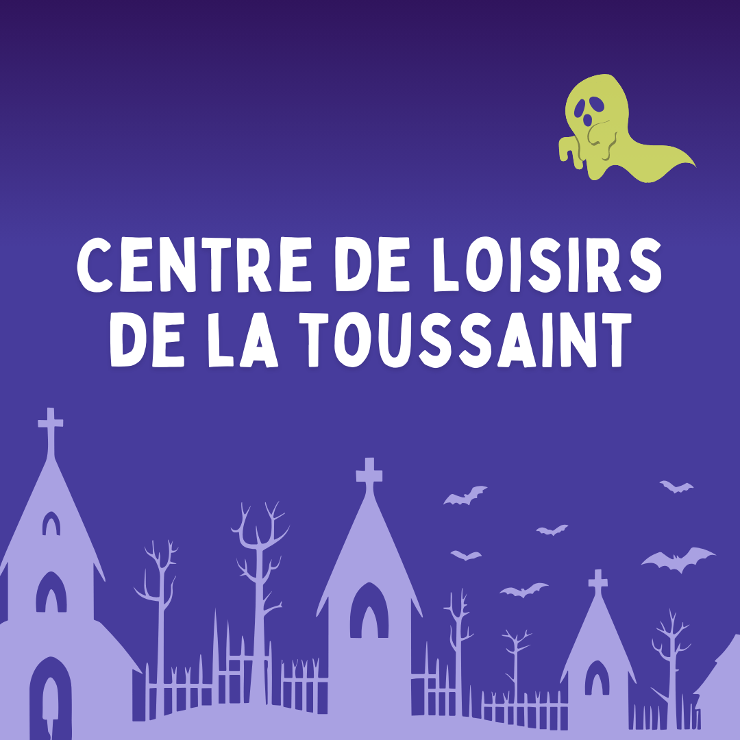 Petites vacances : Toussaint 2025